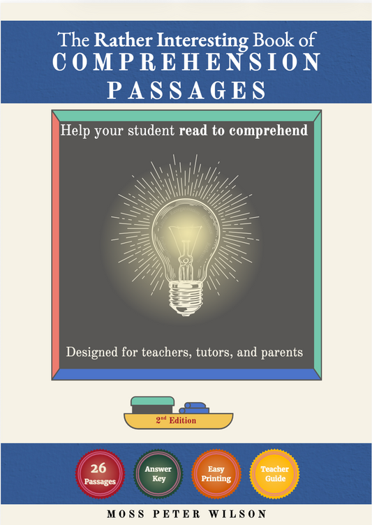 2nd Edition: The Rather Interesting Book of Comprehension Passages